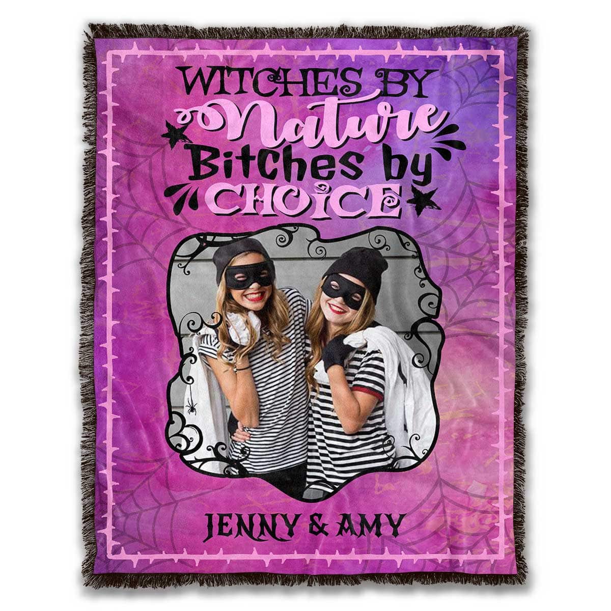 USA MADE Personalized Photo Witches By Nature Bitches By Choice Bestie | Customized Halloween Throw Blanket