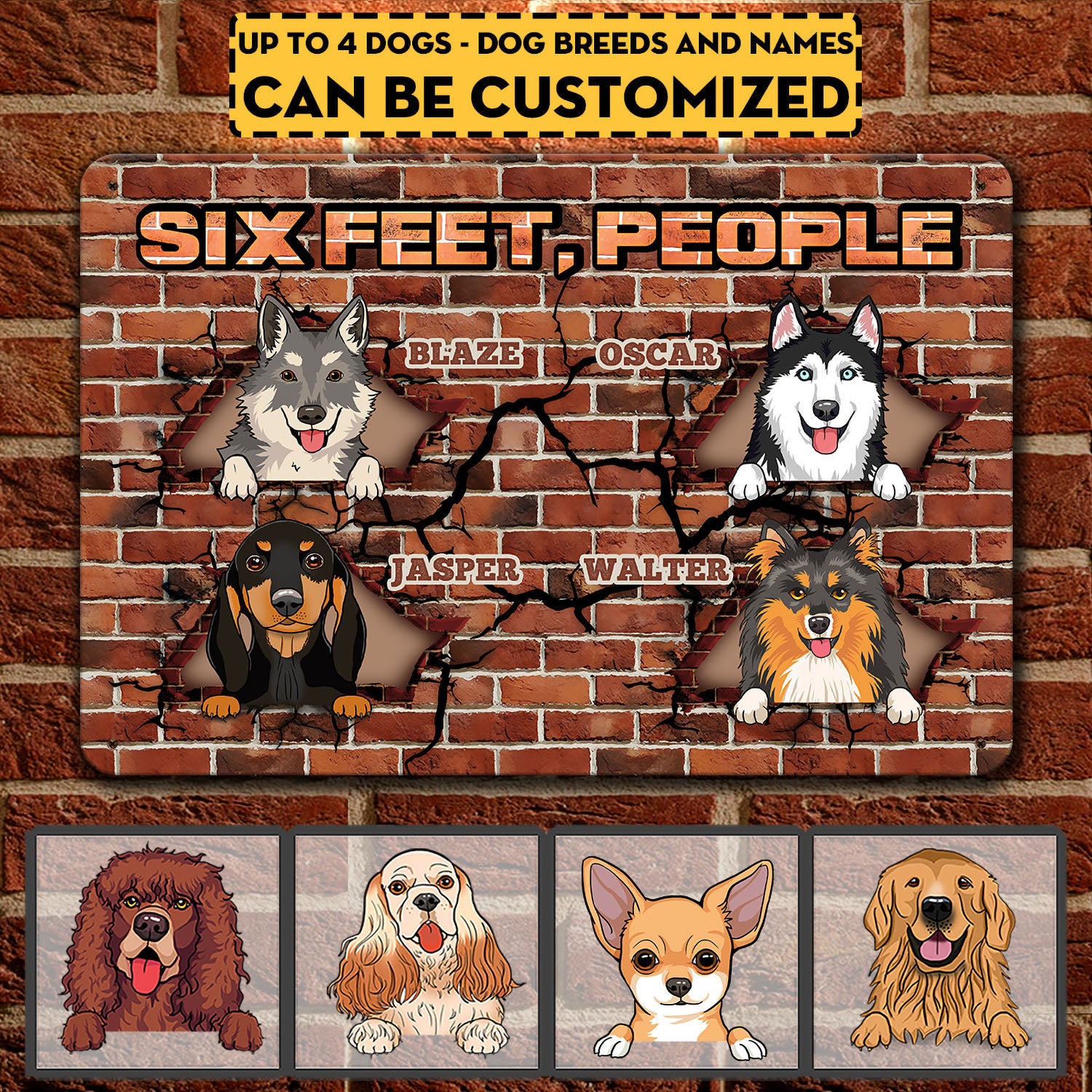 Personalized Dog Breeds Six Feet People Decorative Metal Sign – Indoor Outdoor Decor Farmhouse