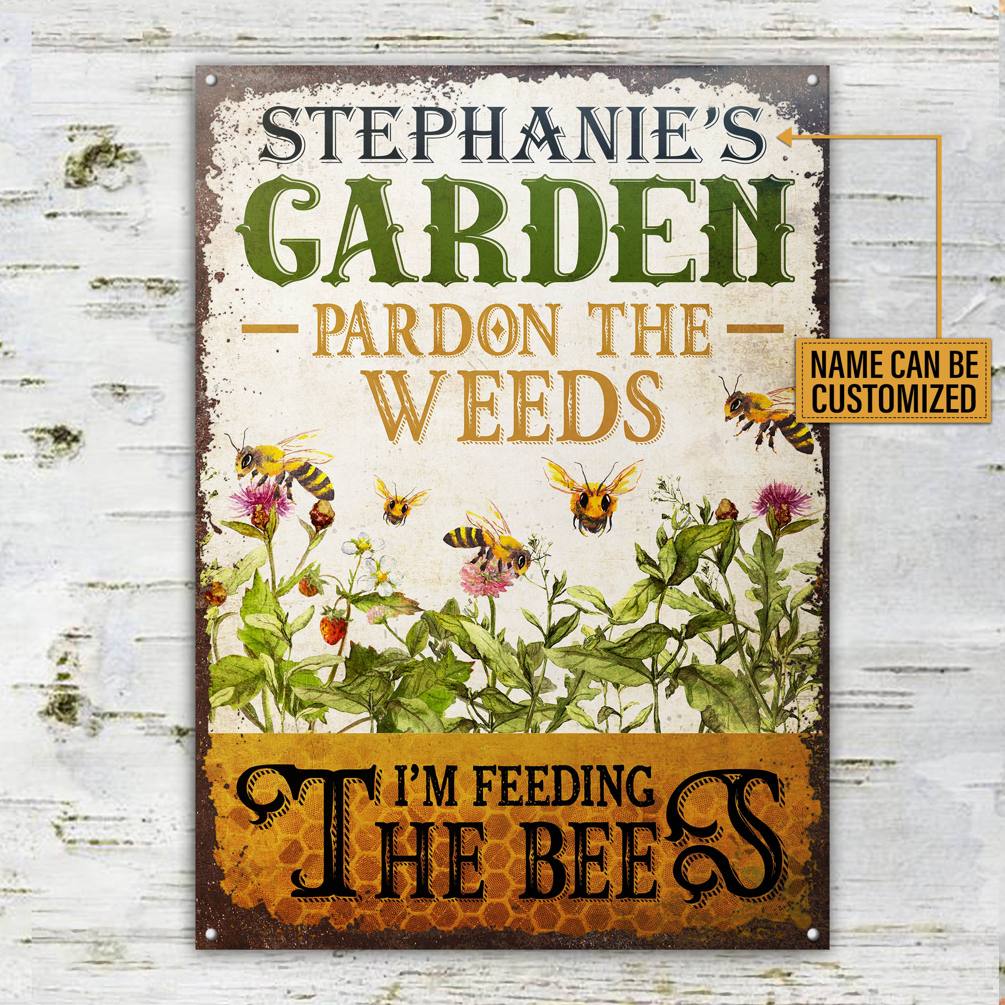 USA MADE Customized Personalized Bee Garden Pardon The Weeds Customized Classic Metal Signs