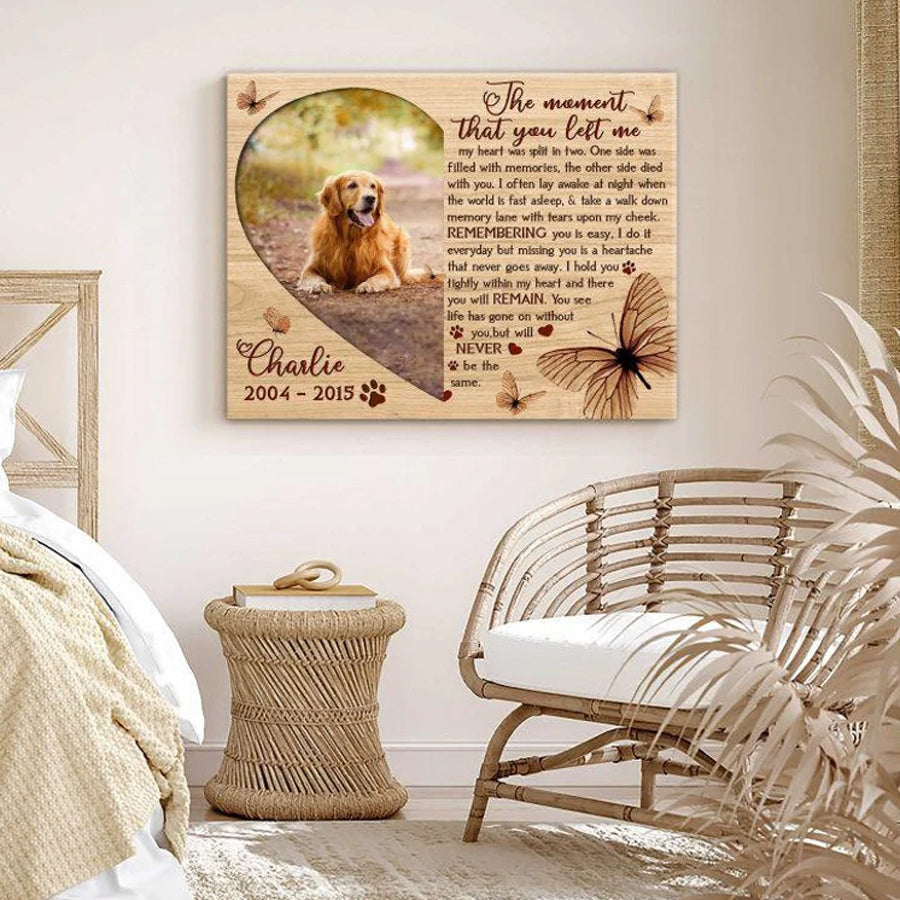 Custom Pet Photo Canvas Poster, Dog Cat Memorial Canvas Poster, The Moment That You Left Me