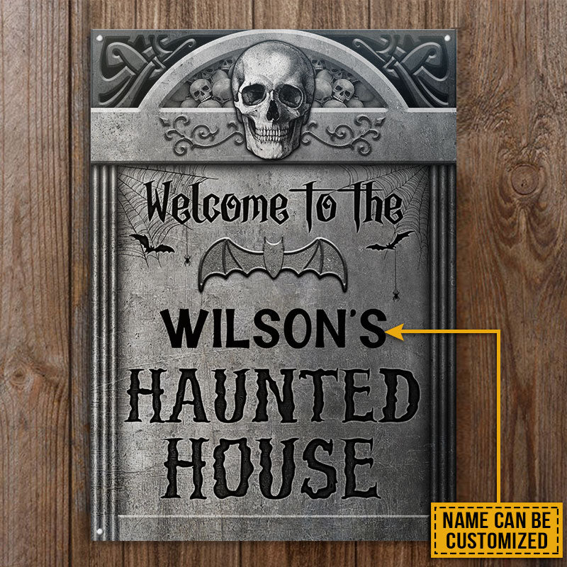 USA MADE Customized Welcome To The Haunted House Custom Classic Metal Sign, Metal Tin Sign, Personalized Sign Halloween Decorations Outdoor