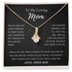 To My Loving Mom | I Am Forever Grateful For You | Alluring Beauty Necklace