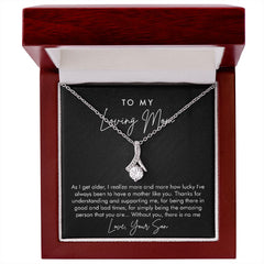 To My Loving Mom | I'm Lucky To Have You | Alluring Beauty Necklace