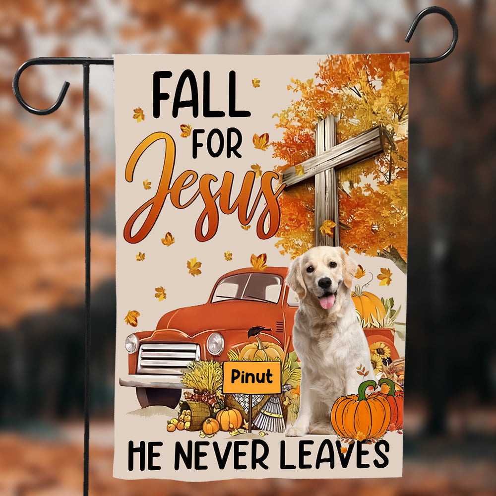 Fall For Jesus - He Never Leaves - Personalized Photo And Name Flag - Gift For Thankgivings